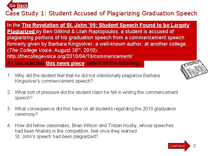 Go Back Case Study 1: Student Accused of Plagiarizing Graduation Speech In the The