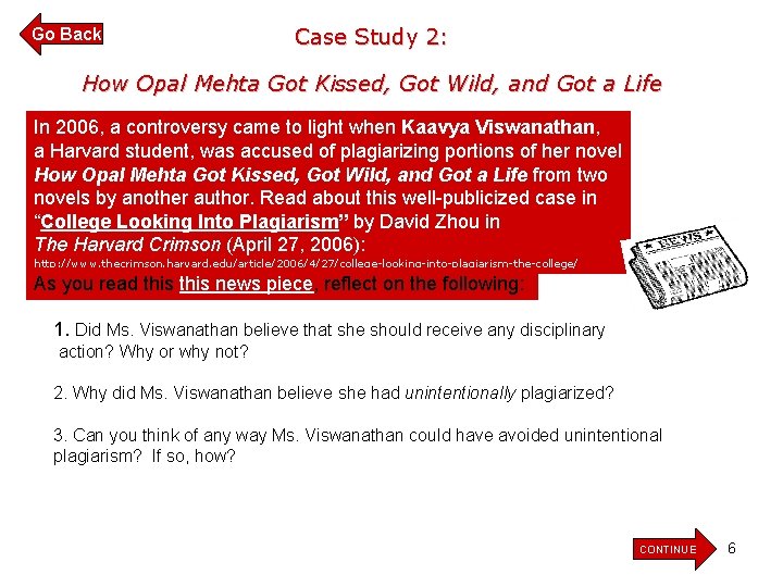 Go Back Case Study 2: How Opal Mehta Got Kissed, Got Wild, and Got