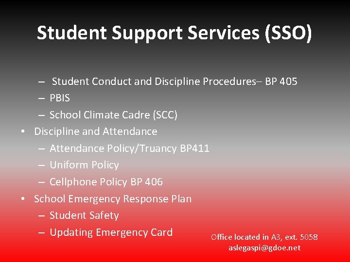 Student Support Services (SSO) – Student Conduct and Discipline Procedures– BP 405 – PBIS Student Support Services (SSO) – Student Conduct and Discipline Procedures– BP 405 – PBIS