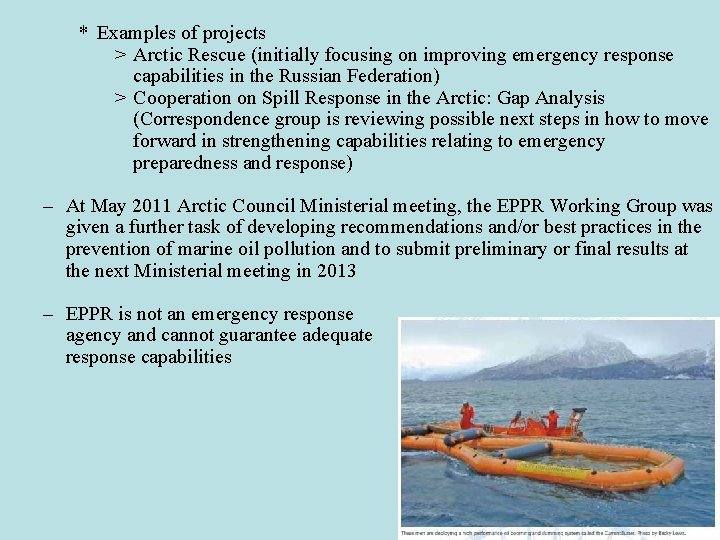 * Examples of projects > Arctic Rescue (initially focusing on improving emergency response capabilities