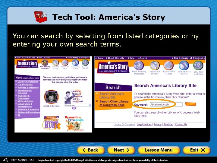 Tech Tool: America’s Story You can search by selecting from listed categories or by