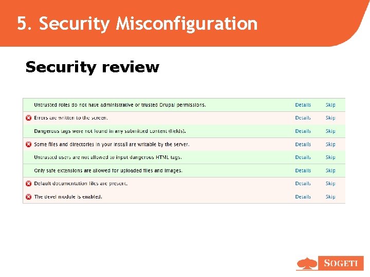 5. Security Misconfiguration Security review 5. Security Misconfiguration Security review