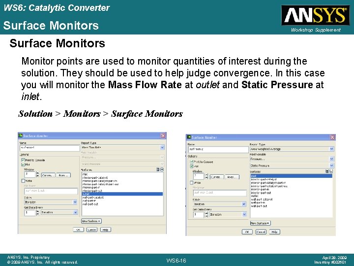 WS 6: Catalytic Converter Surface Monitors Workshop Supplement Monitor points are used to monitor