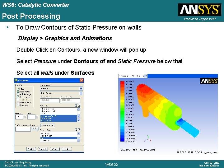 WS 6: Catalytic Converter Post Processing • Workshop Supplement To Draw Contours of Static