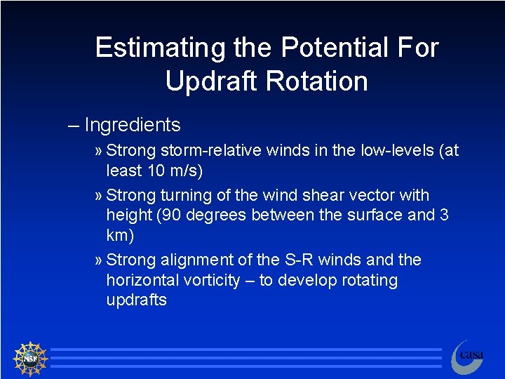 Estimating the Potential For Updraft Rotation – Ingredients » Strong storm-relative winds in the