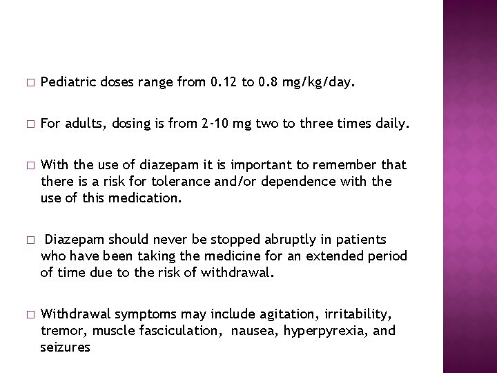 � Pediatric doses range from 0. 12 to 0. 8 mg/kg/day. � For adults, � Pediatric doses range from 0. 12 to 0. 8 mg/kg/day. � For adults,