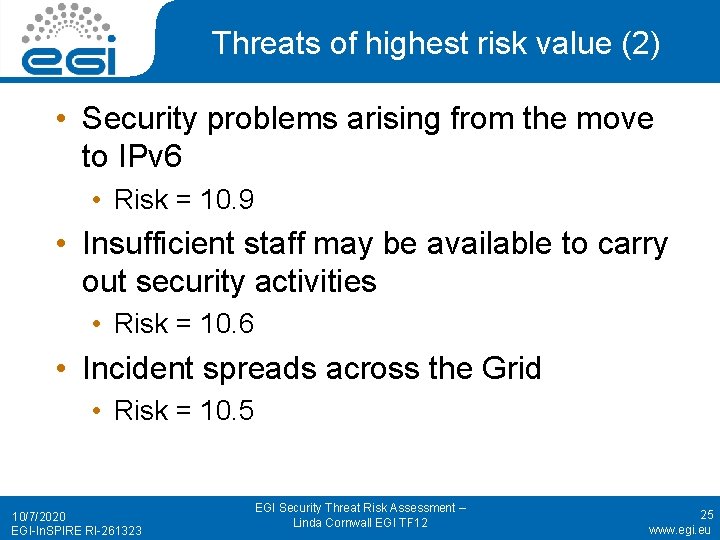 Threats of highest risk value (2) • Security problems arising from the move to
