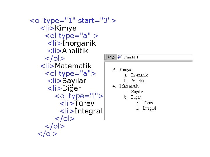  <ol type="1" start="3"> <li>Kimya <ol type="a" > <li>İnorganik <li>Analitik </ol> <li>Matematik <ol type="a">