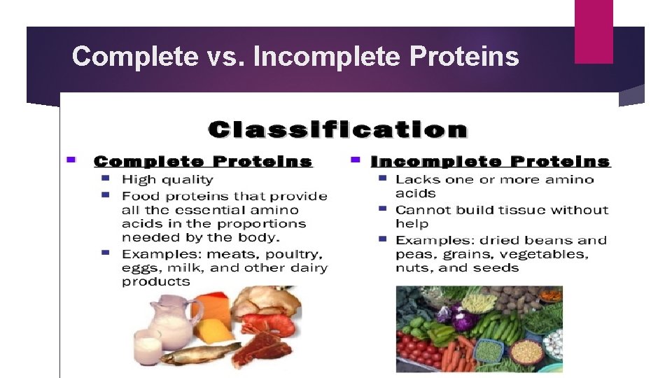 Complete vs. Incomplete Proteins 