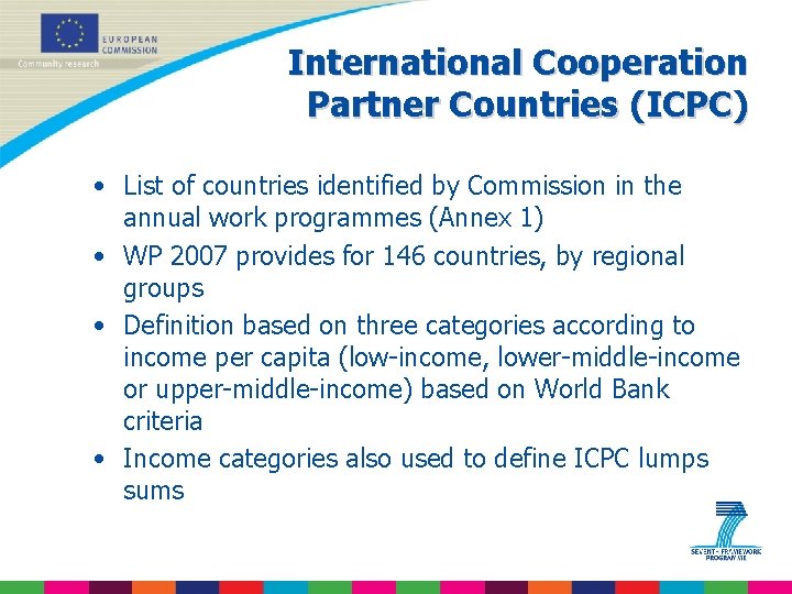 International Cooperation Partner Countries (ICPC) • List of countries identified by Commission in the