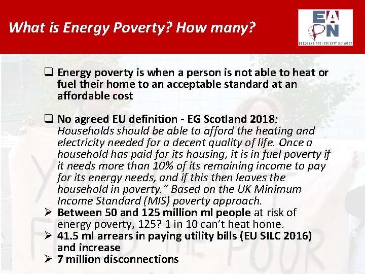 What is Energy Poverty? How many? q Energy poverty is when a person is