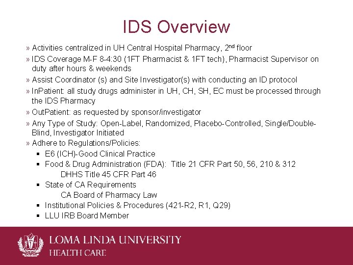 IDS Overview » Activities centralized in UH Central Hospital Pharmacy, 2 nd floor » IDS Overview » Activities centralized in UH Central Hospital Pharmacy, 2 nd floor »
