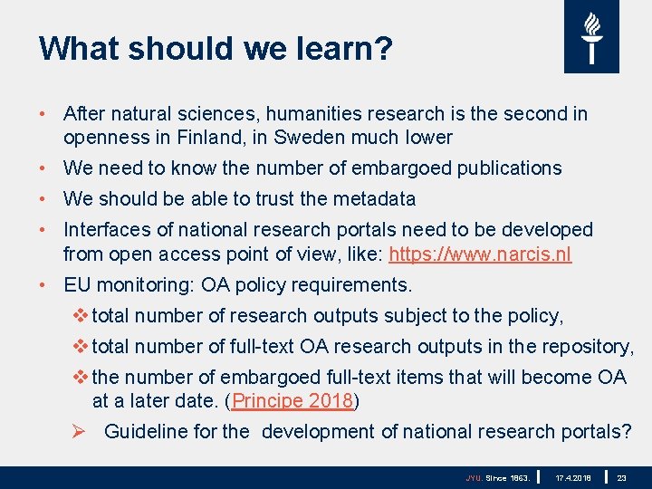 What should we learn? • After natural sciences, humanities research is the second in