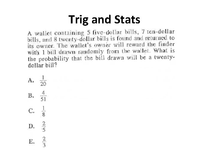 Trig and Stats 