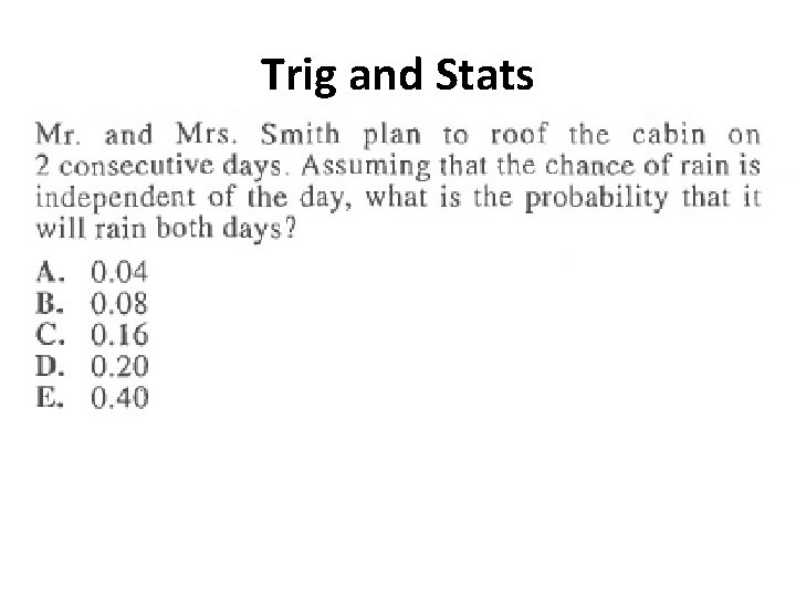 Trig and Stats 