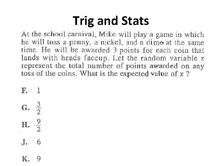 Trig and Stats 