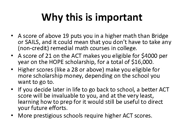 Why this is important • A score of above 19 puts you in a