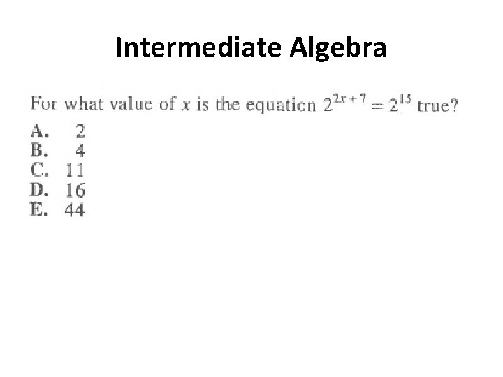 Intermediate Algebra 