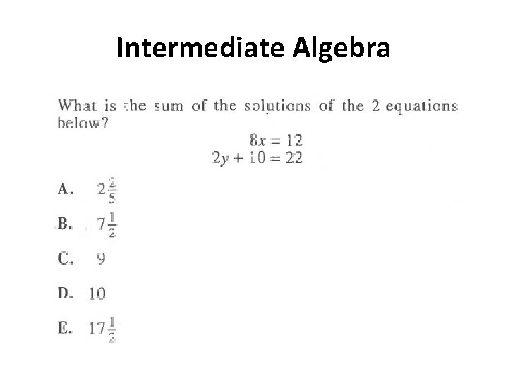 Intermediate Algebra 