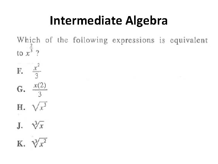 Intermediate Algebra 