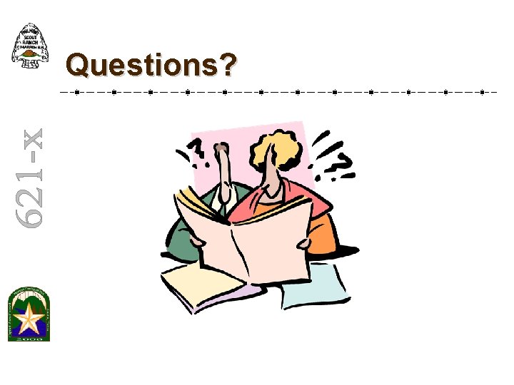 Questions? Questions?