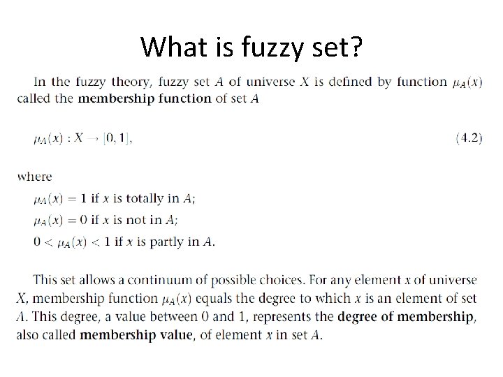 What is fuzzy set? 