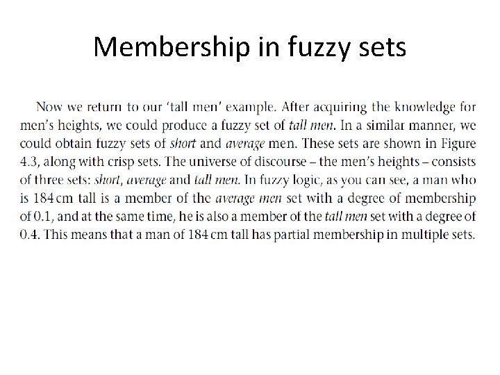 Membership in fuzzy sets 