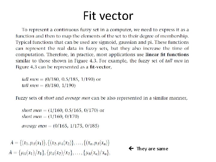 Fit vector They are same 