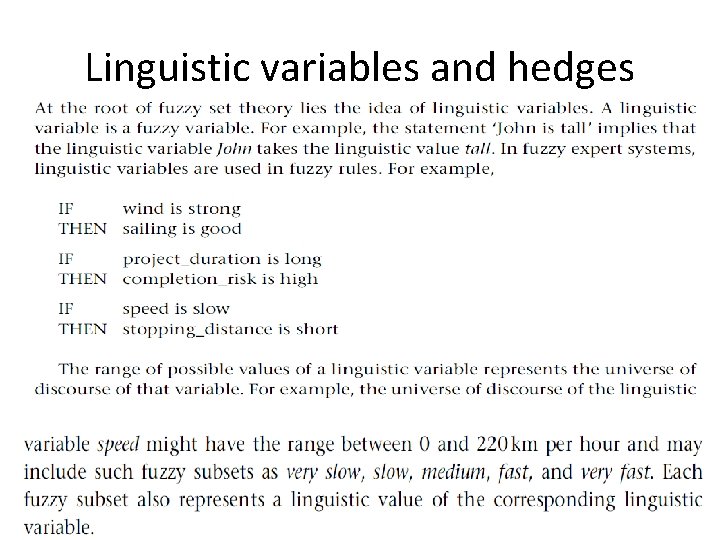 Linguistic variables and hedges 