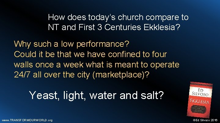 How does today’s church compare to NT and First 3 Centuries Ekklesia? Why such