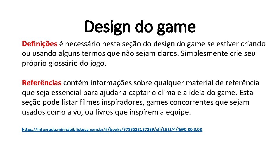 Design do game Definições é necessário nesta seção do design do game se estiver Design do game Definições é necessário nesta seção do design do game se estiver