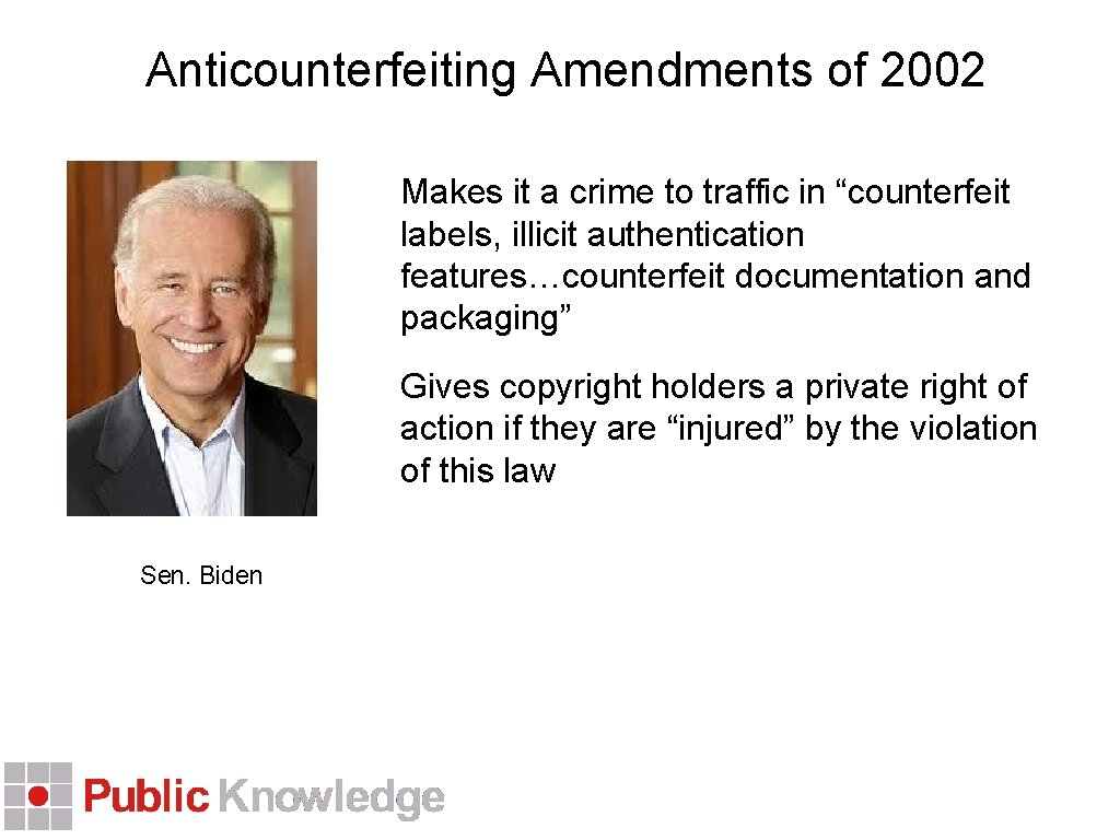  Anticounterfeiting Amendments of 2002 Makes it a crime to traffic in “counterfeit labels,