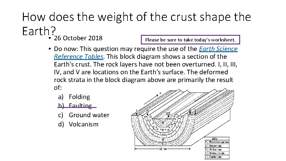 How does the weight of the crust shape the Earth? • 26 October 2018 How does the weight of the crust shape the Earth? • 26 October 2018