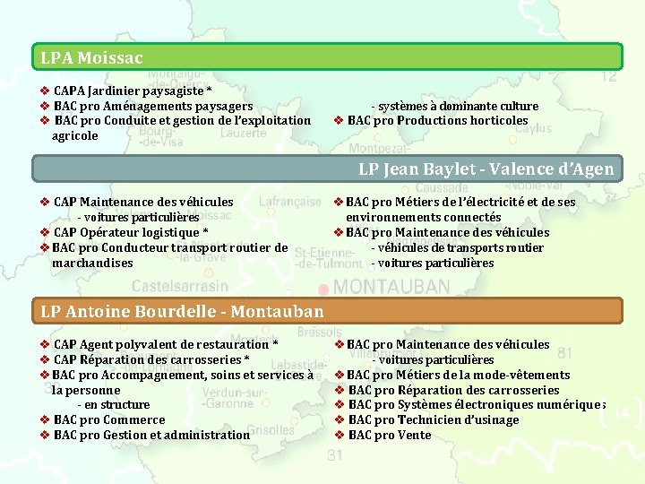 LPA Moissac v CAPA Jardinier paysagiste * v BAC pro Aménagements paysagers v BAC LPA Moissac v CAPA Jardinier paysagiste * v BAC pro Aménagements paysagers v BAC