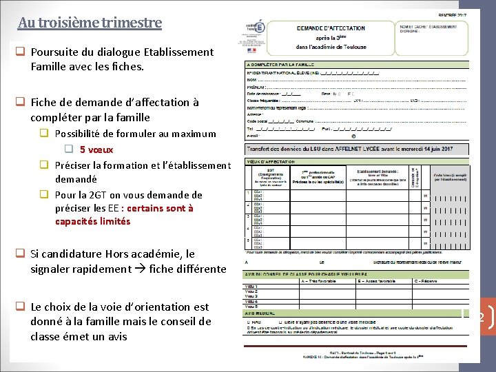 Au troisième trimestre q Poursuite du dialogue Etablissement Famille avec les fiches. q Fiche Au troisième trimestre q Poursuite du dialogue Etablissement Famille avec les fiches. q Fiche