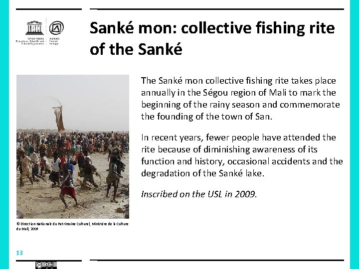 Sanké mon: collective fishing rite of the Sanké The Sanké mon collective fishing rite