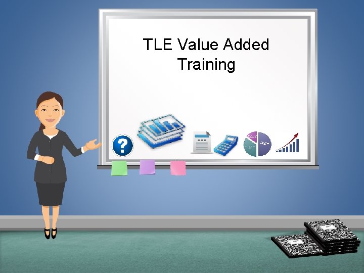 TLE Value Added Training 