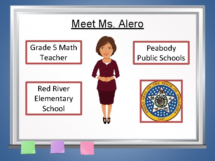 Meet Ms. Alero Grade 5 Math Teacher Red River Elementary School Peabody Public Schools