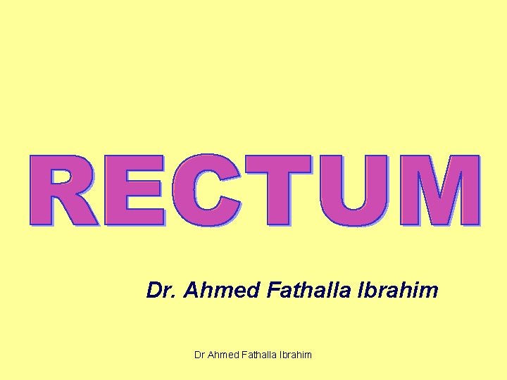 Dr. Ahmed Fathalla Ibrahim Dr Ahmed Fathalla Ibrahim 