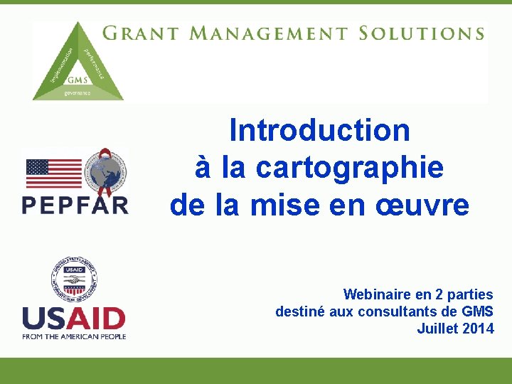 Introduction à la cartographie de la mise en œuvre Webinaire en 2 parties destiné