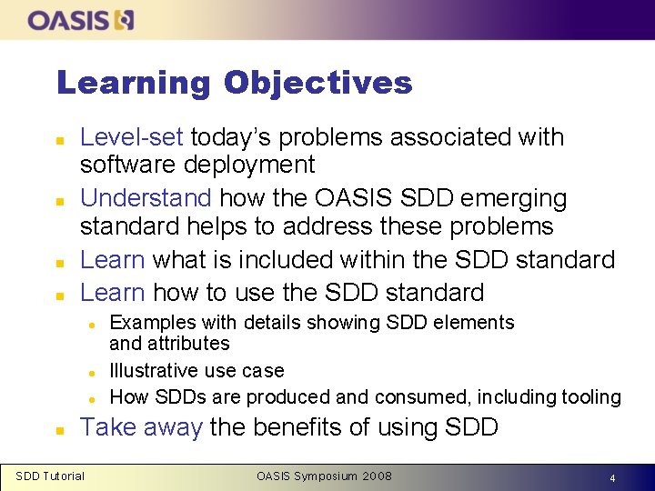 Learning Objectives n n Level-set today’s problems associated with software deployment Understand how the