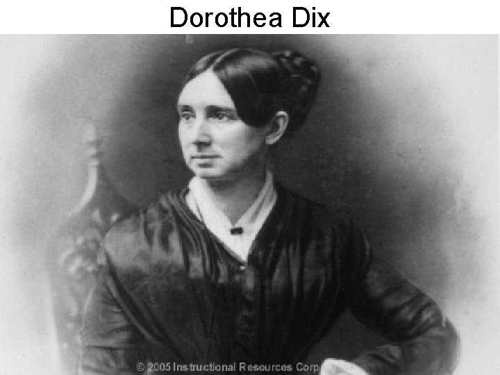 Dorothea Dix 