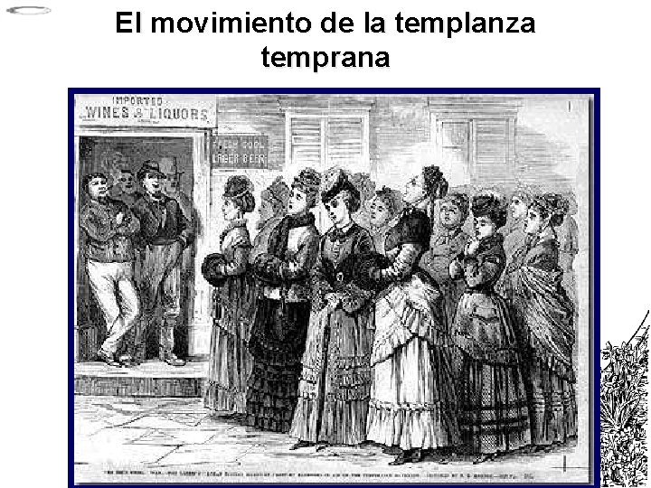 El movimiento de la templanza temprana 