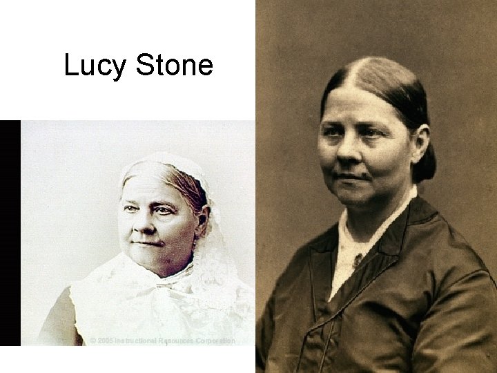 Lucy Stone 