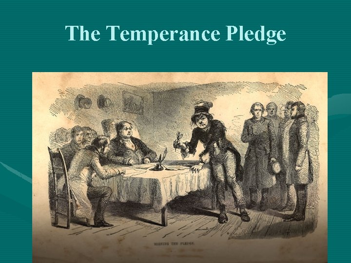 The Temperance Pledge 