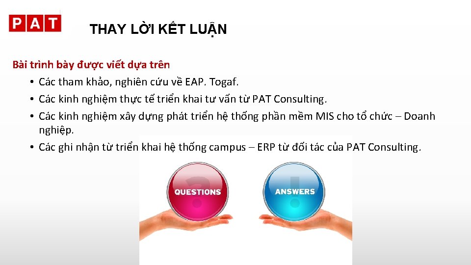 THAY LỜI KẾT LUẬN Bài trình bày được viết dựa trên • Các tham