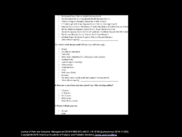 Journal of Pain and Symptom Management 2016 51662 -672. e 8 DOI: (10. 1016/j.