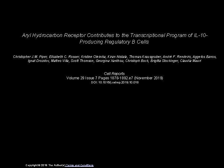 Aryl Hydrocarbon Receptor Contributes to the Transcriptional Program of IL-10 Producing Regulatory B Cells