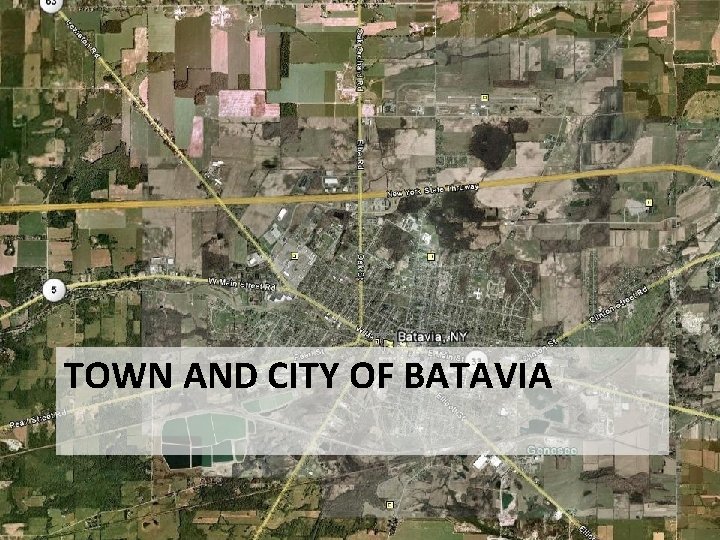 TOWN AND CITY OF BATAVIA 