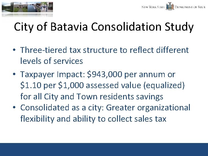 City of Batavia Consolidation Study • Three-tiered tax structure to reflect different levels of